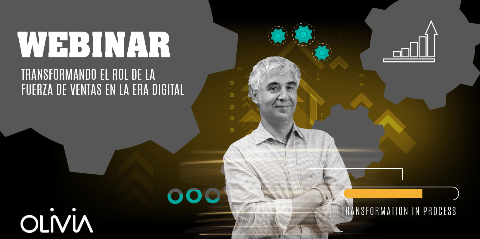 Webinar: Transformando el rol de la fuerza de ventas en la era digital